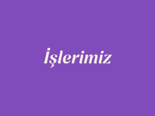 İşlerimiz